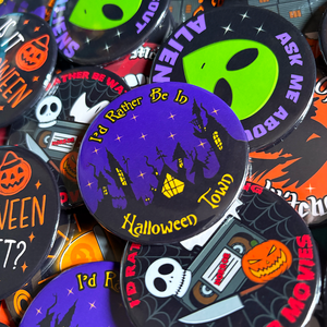 I'd Rather Be In Halloween Town Large Badge